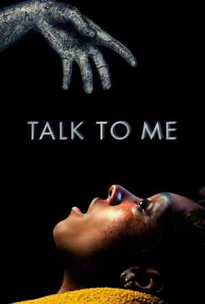 【惊悚新片】 回应我 Talk to Me (2023)